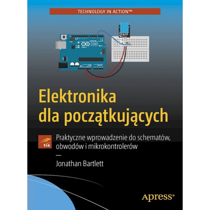 Elektronika dla poczatkujacych, APN PROMISE, Jonathan Bartlett, 2022