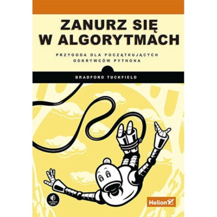 Zanurz sie w algorytmach, HELION, Bradford Tuckfield, 2022