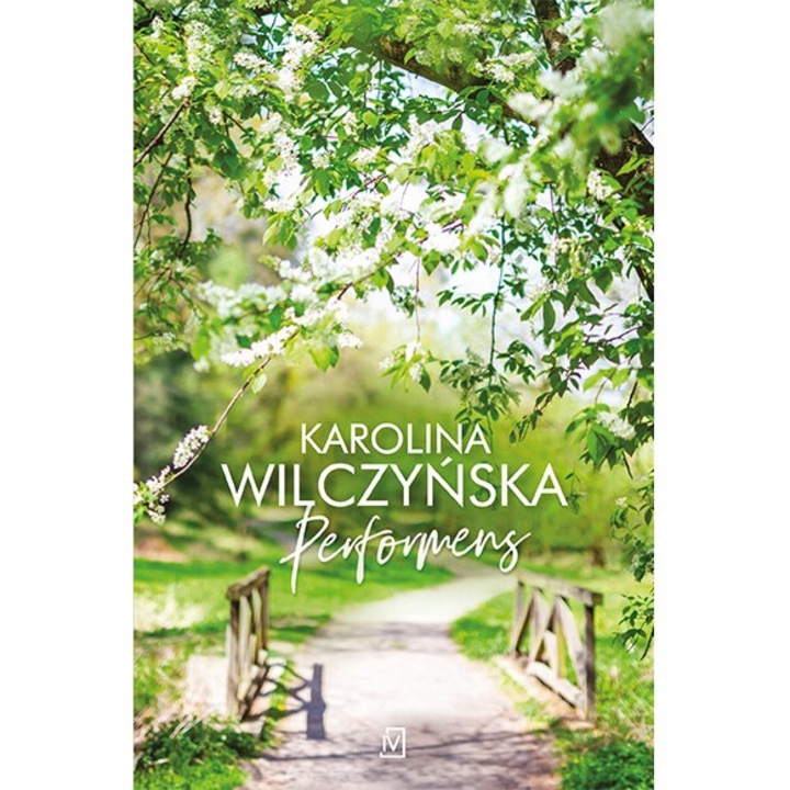 Performens, Czwarta Strona, Karolina Wilczynska, 2022