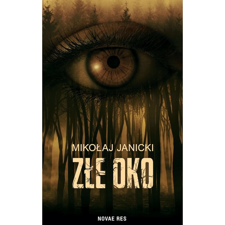 Zle oko, Mikolaj Janicki, 2022, Novae Res