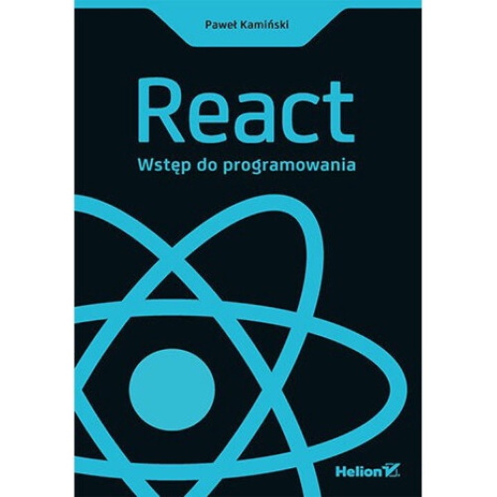 React. Wstep do programowania, Pawel Kaminski, 2021
