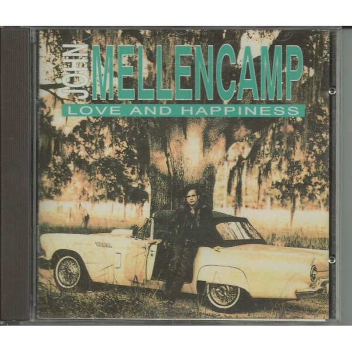 John Mellencamp: Love And Happiness [CD]