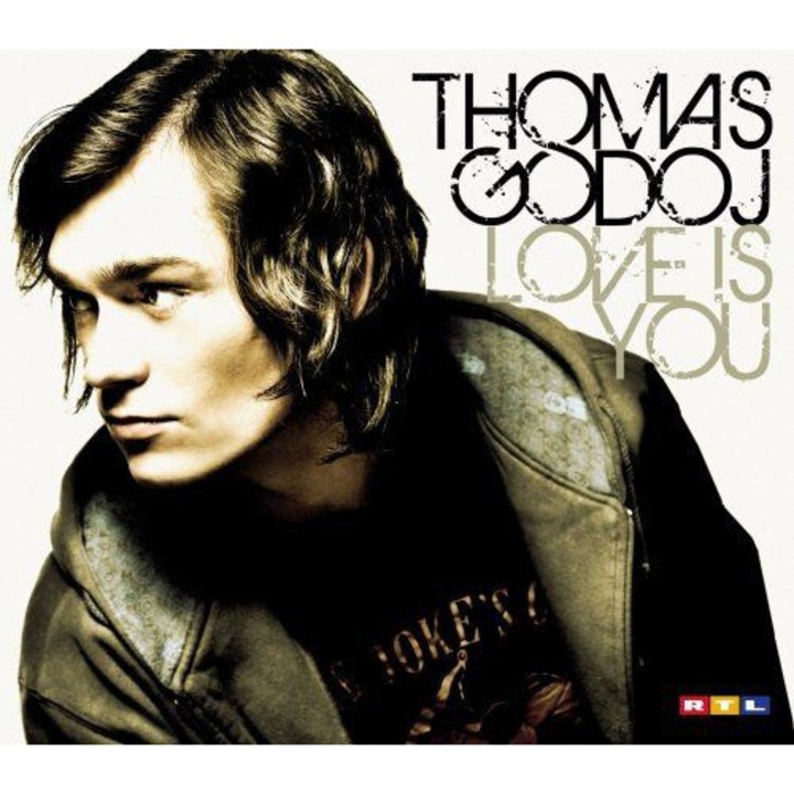 Thomas Godoj: Love Is You [CD]