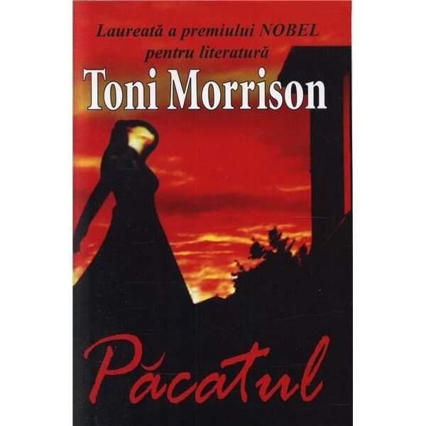 Pacatul - Toni Morrison