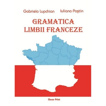 Gramatica limbii franceze Gramatica limbii franceze
