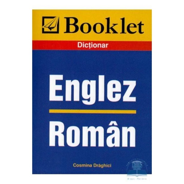 Dictionar Englez Roman - Cosmina Draghici