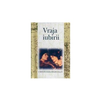 Vraja iubirii - helen exley Vraja iubirii - helen exley