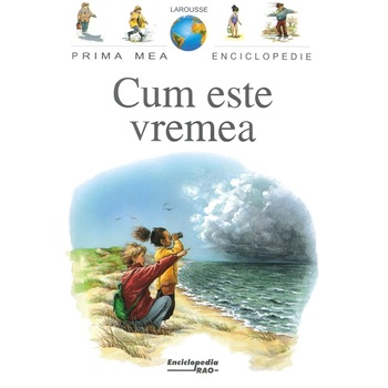 Cum este vremea - Larousse Cum este vremea - Larousse
