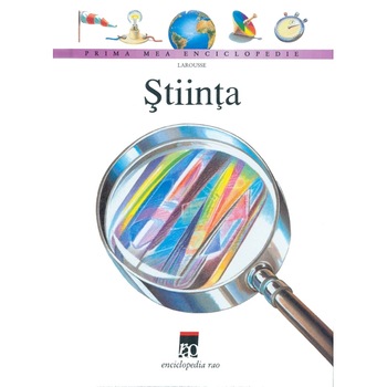 Stiinta - Larousse Stiinta - Larousse
