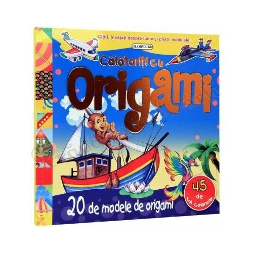Calatoriti cu origami