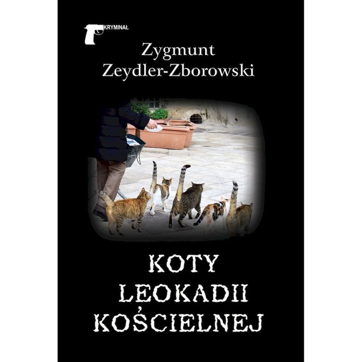 "Koty Leokadii Koscielnej, Zygmunt Zeydler-Zborowski, 2021"