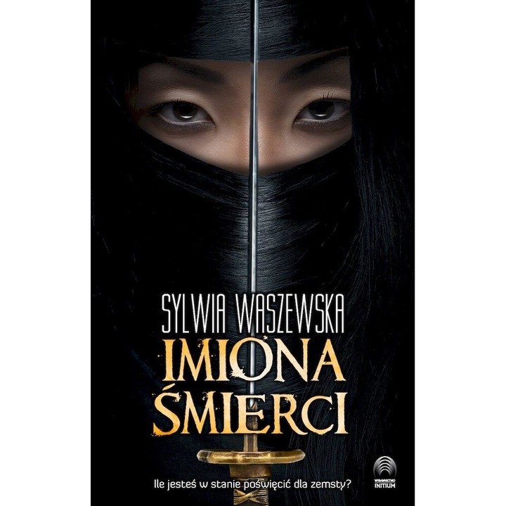 Imiona smierci, Sylwia Waszewska, 2021