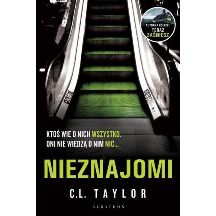 Nieznajomi, C.L. Taylor, 2021