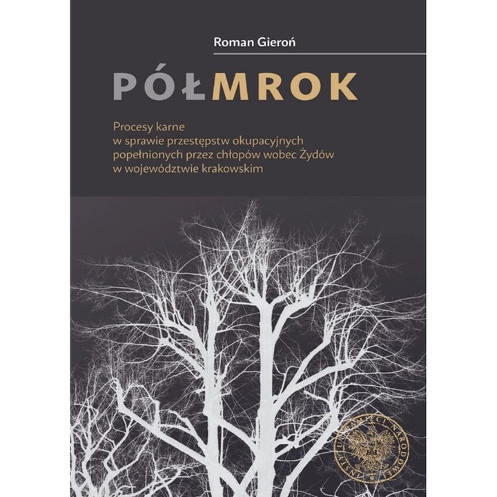 Polmrok, Roman Gieron, 2020