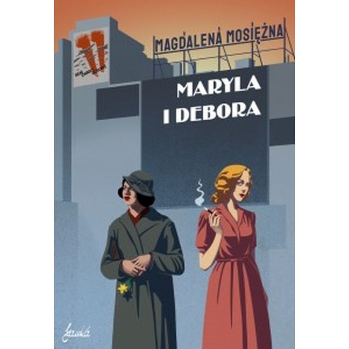 Maryla I Debora, Magdalena Mosiezna, 2020