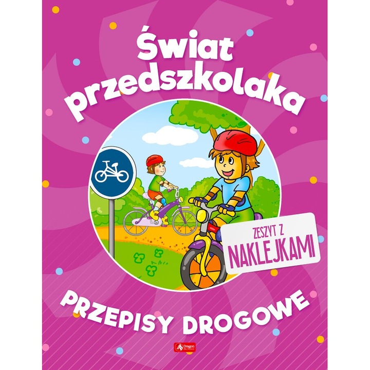 Przepisy drogowe, Swiat przedszkolaka