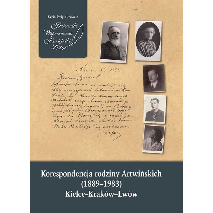 Korespondencja rodziny Artwinskich (1889-1983), Opracowanie zbiorowe, 2020