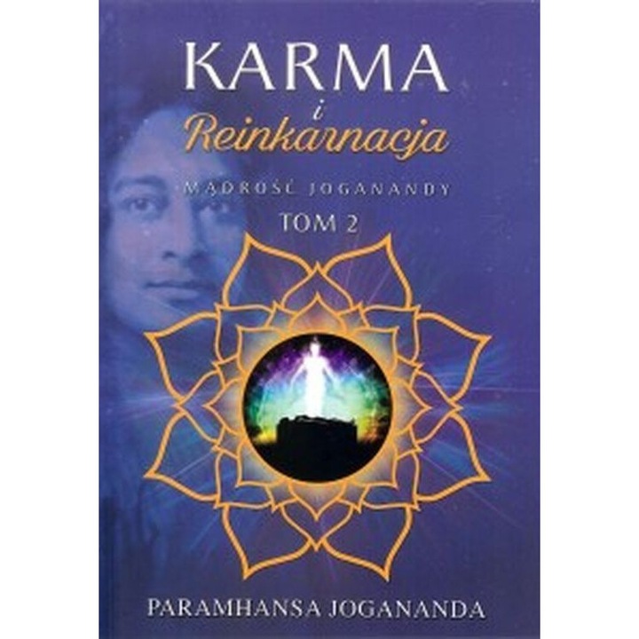 Karma i reinkarnacja, Volumul 2