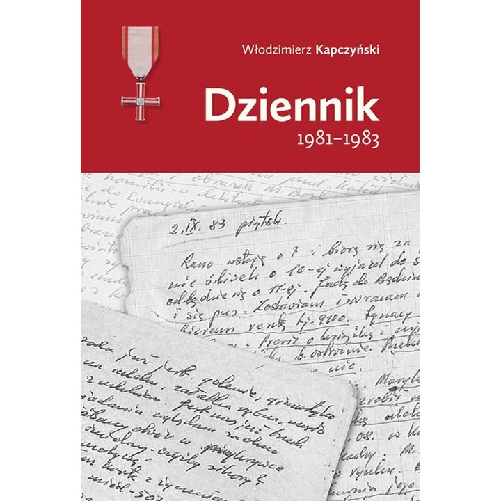Dziennik 1981-1983, Wlodzimierz Kapczynski, 2020
