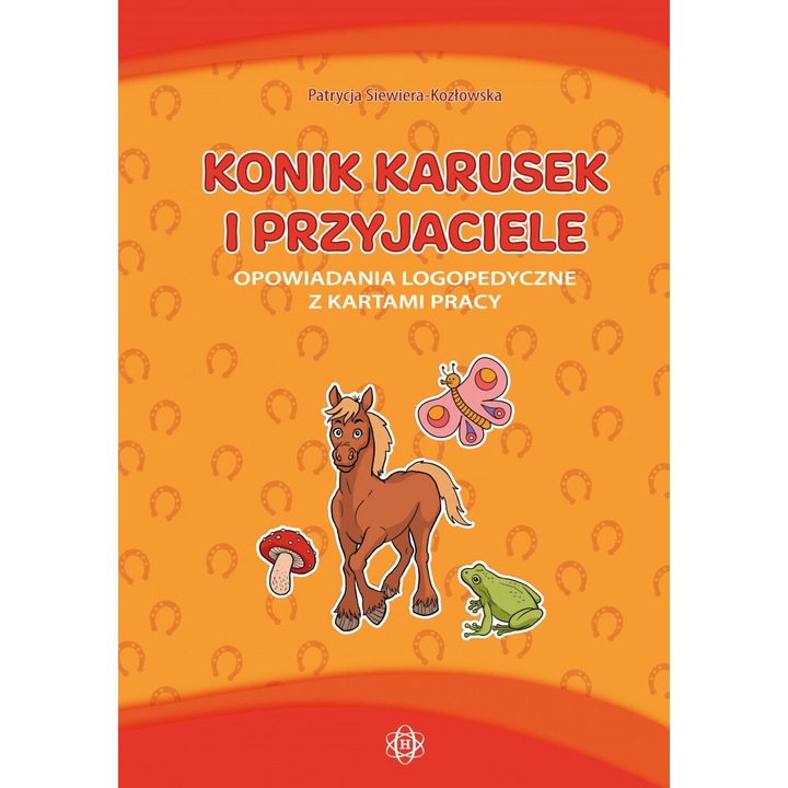 Konik karusek i przyjaciele, Praca Zbiorowa, 2020