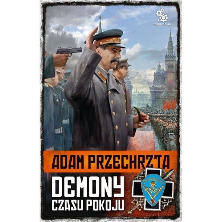 Demony. Czasu pokoju, Adam Przechrzta, 2019