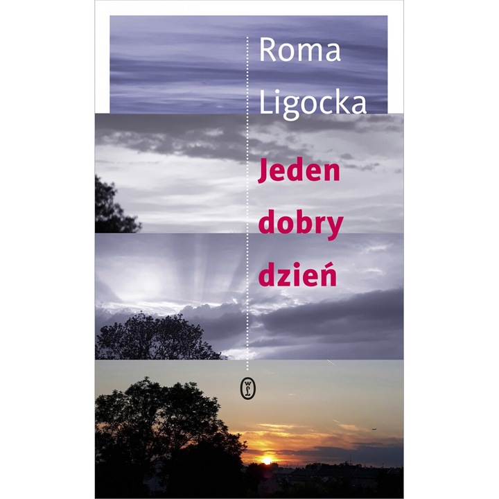 Jeden dobry dzien, Roma Ligocka, 2019