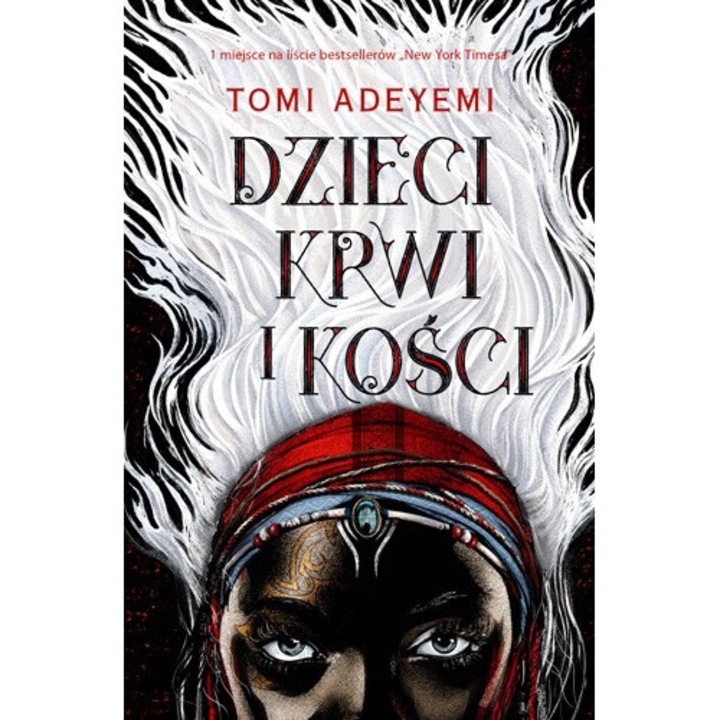 Dzieci krwi i kosci, Tomi Adeyemi, 2019