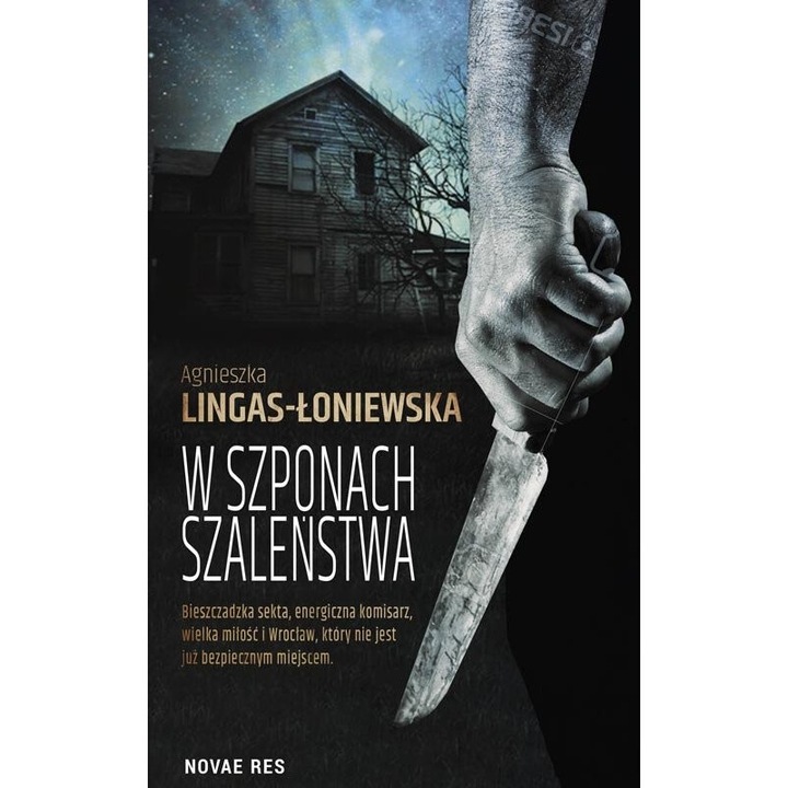 W szponach szalenstwa, Agnieszka Lingas-Loniewska, 2017