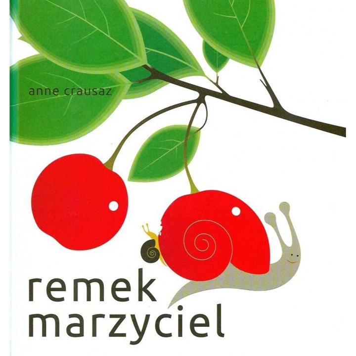 "Remek marzyciel, Anne Crausaz, 2017"