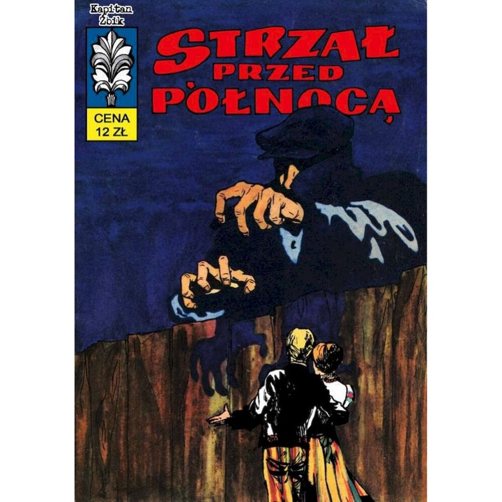 Strzal przed polnoca, Kapitan Zbik, Tom 20, Zbigniew Sobala, Wladyslaw Krupka, 2024