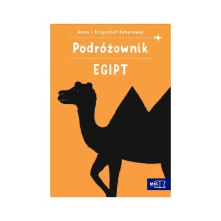 Egipt podrozownik, Anna Kobus, Krzysztof Kobus, 2016