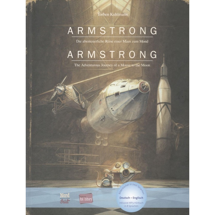 Armstrong – Die abenteuerliche Reise einer Maus zum Mond; Torben Kuhlmann