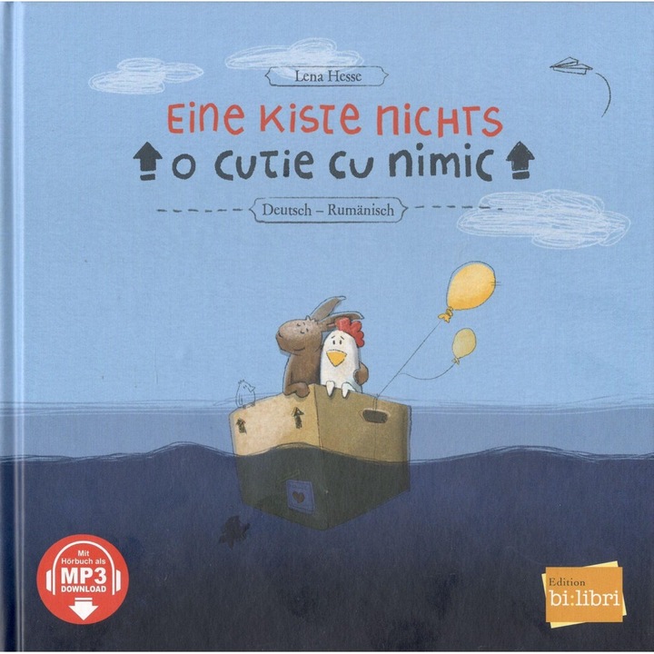 Eine Kiste Nichts. Kinderbuch Deutsch-Rumanisch: Kinderbuch Deutsch-Rumanisch mit MP3-Hörbuch zum Downloader - Hardcover ; Lena Hesse