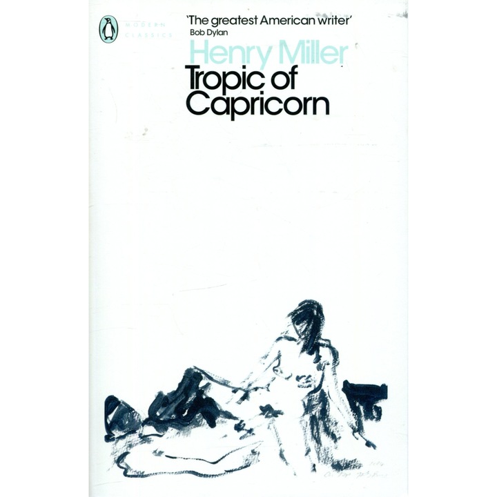 Henry Miller: Tropic of Capricorn