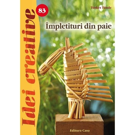 Impletituri din paie - Tüskés Tünde