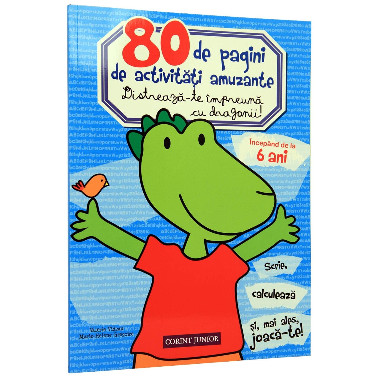 80 de pagini de activitati amuzante. Distreaza-te impreuna cu dragonii! - Valerie Videau