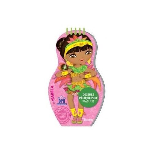 Desenez Papusile Mele Braziliene