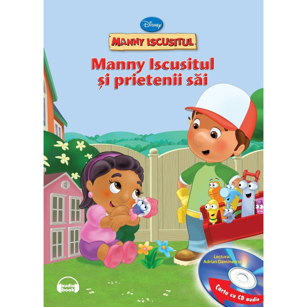 Disney: Manny Iscusitul si prietenii sai (carte + CD)