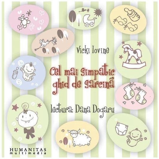 Cel mai simpatic ghid de sarcina - Audiobook, 2 CD - Dana Dogaru