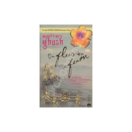 Un fluviu de fum - Amitav Ghosh