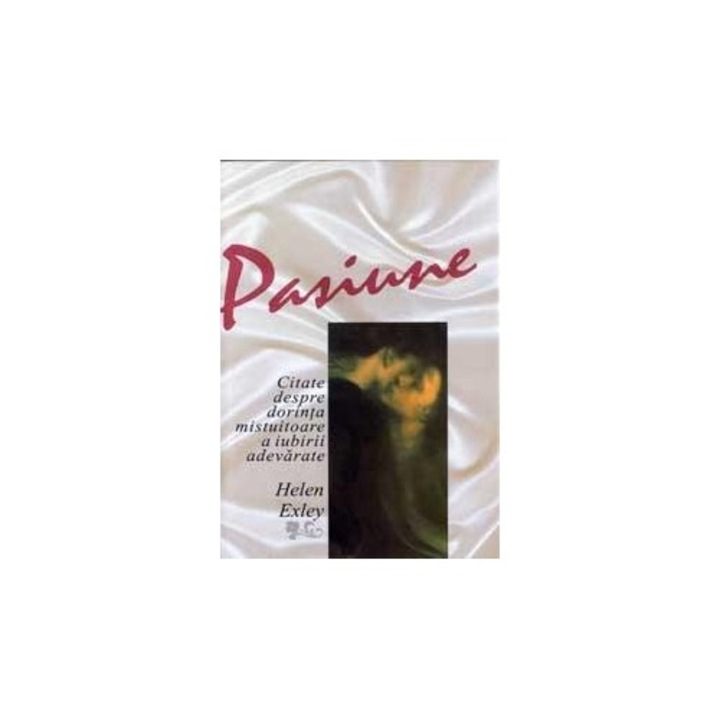 Pasiune - helen exley