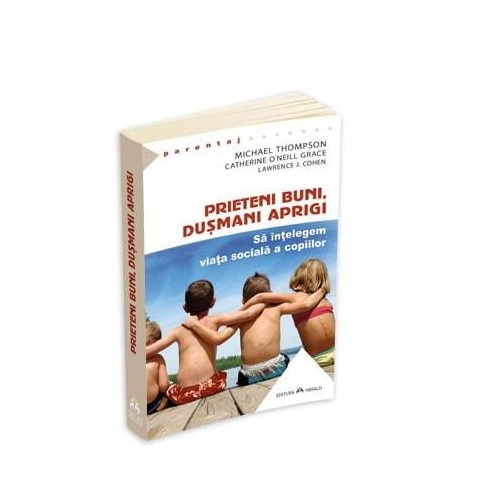 Prieteni Buni - Dusmani Aprigi - Michael Thompson