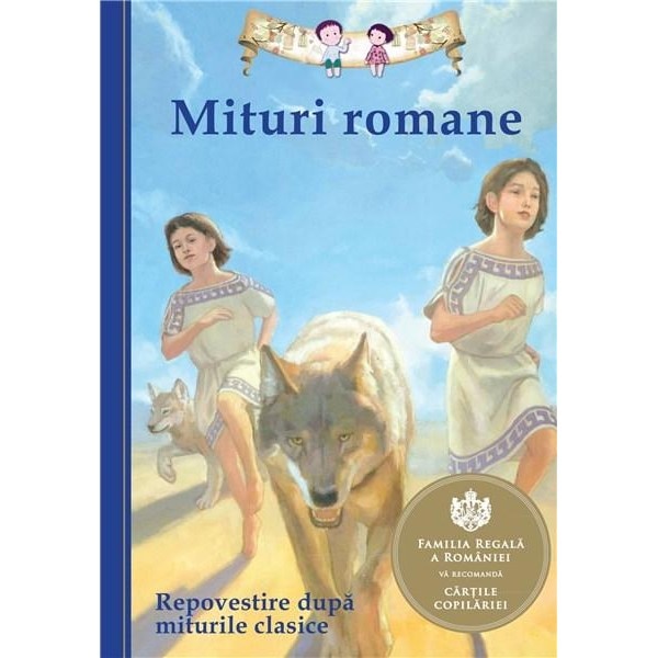 Mituri romane - Repovestire dupa miturile clasice - Diane Namm