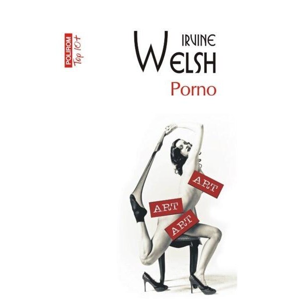 Porno (Top 10) - Irvine Welsh