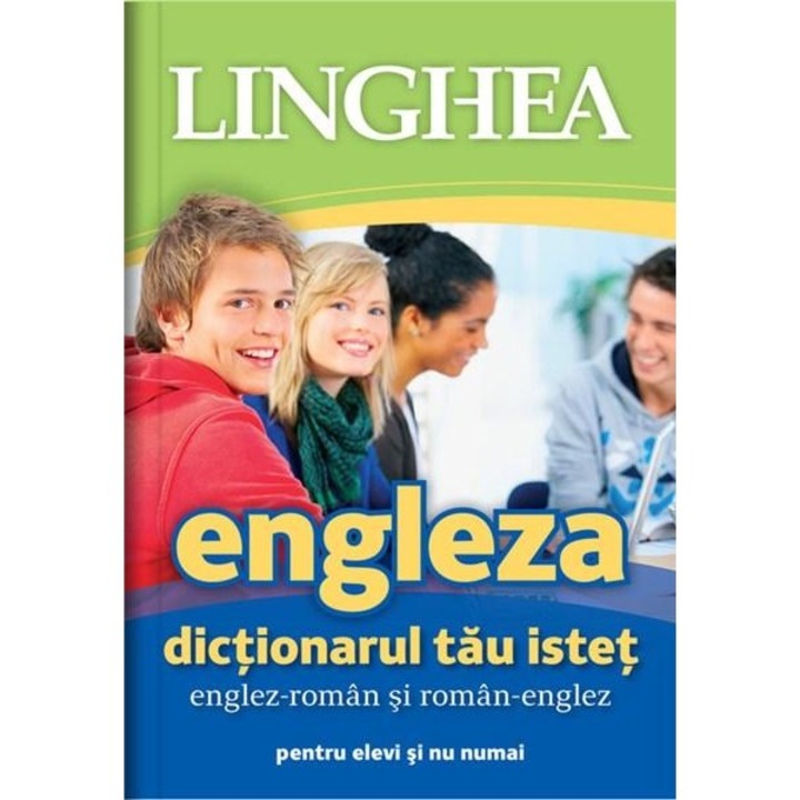 Dictionarul tau istet englez-roman si roman-englez