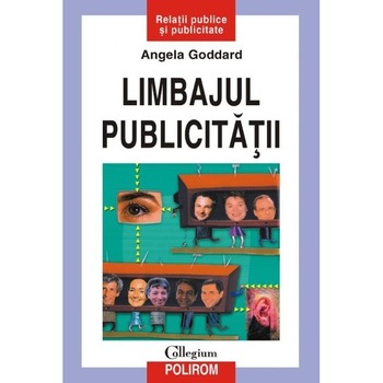 Limbajul Publicitatii - Angela Goddard Limbajul Publicitatii - Angela Goddard