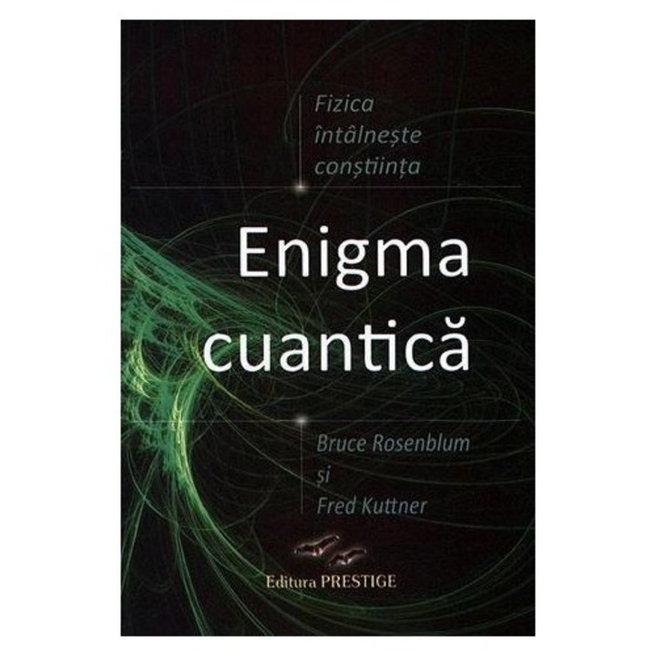 Enigma cuantica - Bruce Rosenblum
