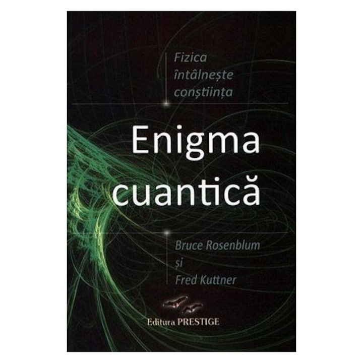 Enigma cuantica - Bruce Rosenblum