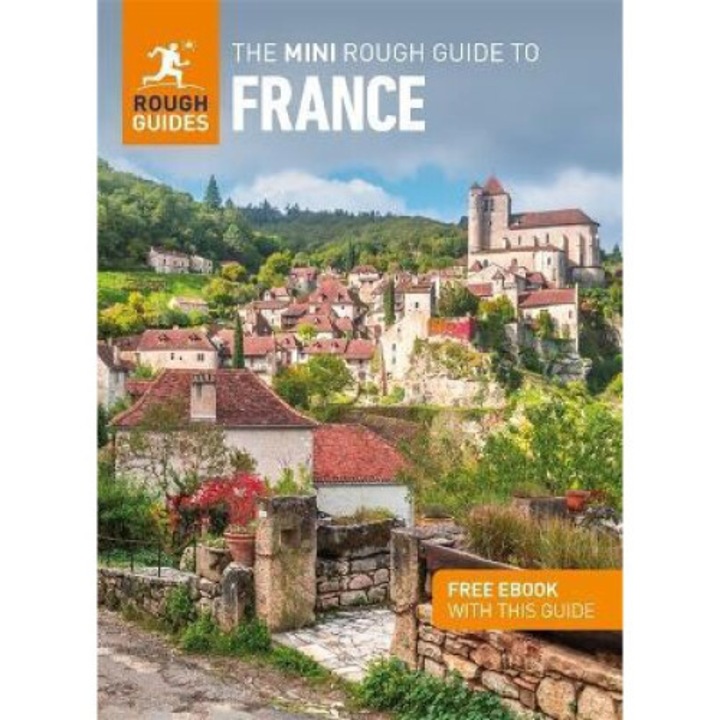 The Mini Rough Guide To France (travel Guide Ebook) - Rough Guides