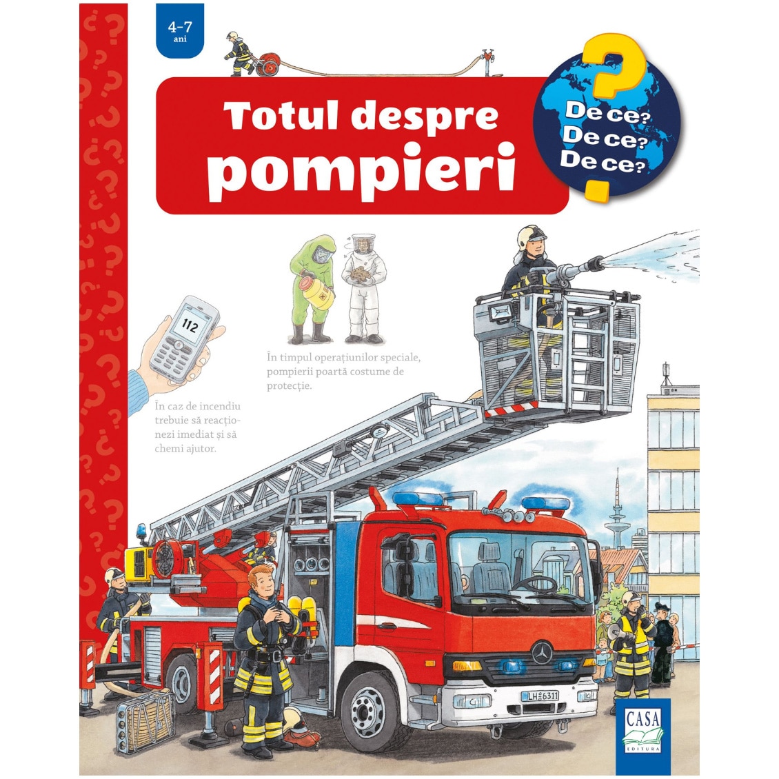 Totul despre pompieri, Andrea Erne, Peter Nieländer